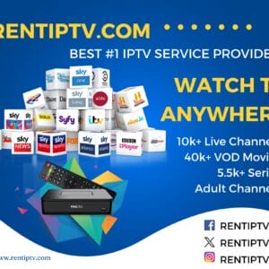 RENTIPTV.com promo for an IPTV service—Watch TV Anywhere—showing a set‑top box and remote with channel logos (Sky, BBC, FOX, National Geographic, History, Nick Jr., ITV, Syfy, Eurosport) and advertising 10k+ live channels, 40k+ VOD movies, 5.5k+ series, and adult channels, with website and @RENTIPTV socials.