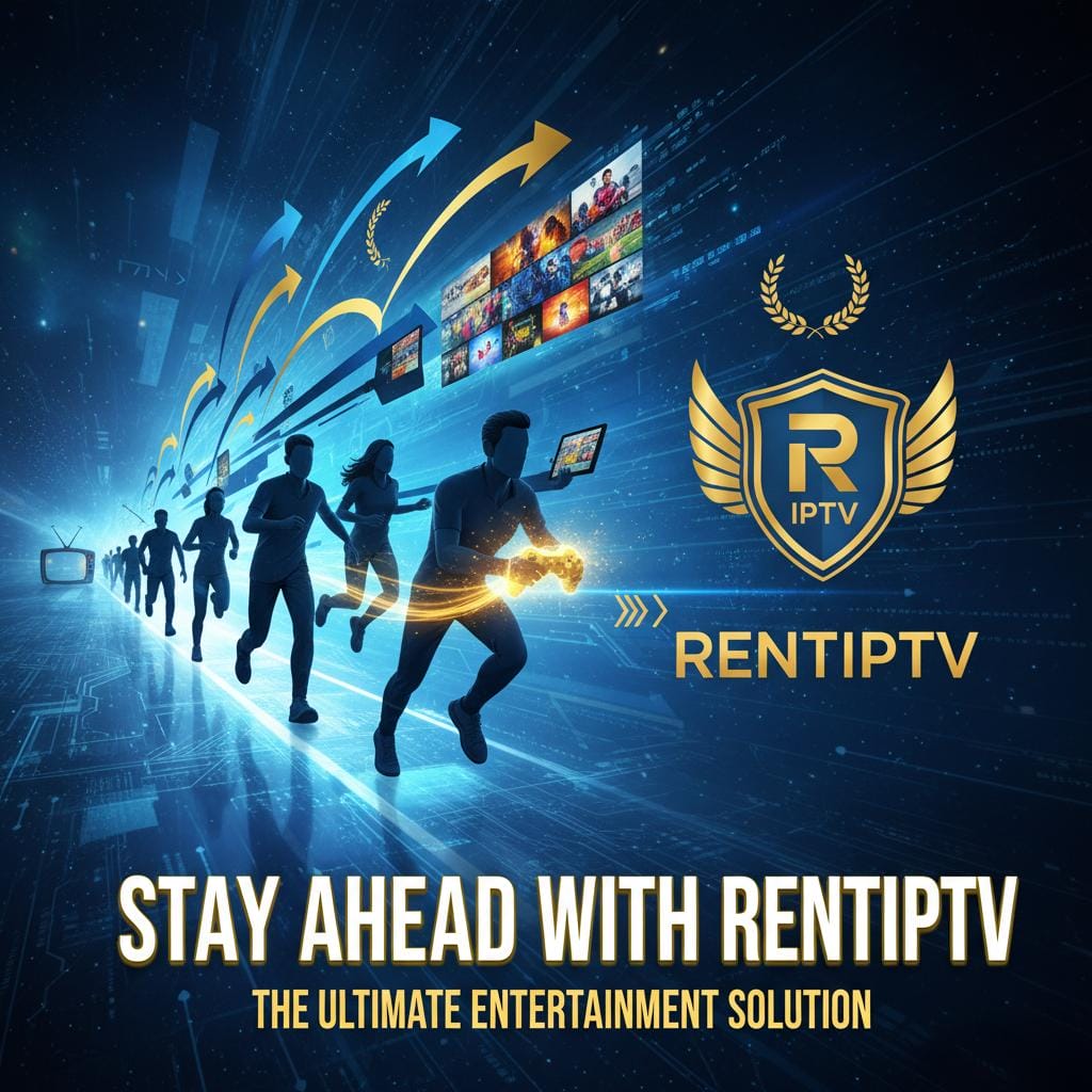 Futuristic RENTIPTV promo showing silhouettes running toward streaming screens and upward arrows, a winged R IPTV crest logo, and the tagline Stay Ahead with RENTIPTV: The Ultimate Entertainment Solution on a blue digital background.